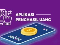 Aplikasi Penghasil Uang Terpercaya, Cara Mengecek Keamanannya