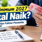 UMK dan UMP 2027 Bakal Naik Lagi? Simak Aturan Tentang Pengupahan IMG-20261007-WA0009