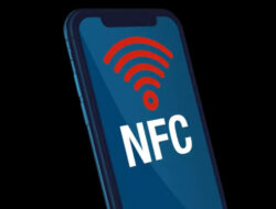 Mengenal NFC, Teknologi Komunikasi Jarak Dekat dan Cara Kerjanya